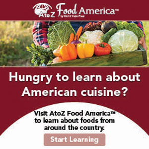 Hungry to learn about American cuisine? Visit AtoZ Food America to learn about foods from around the country. Start Learning