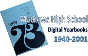 Mathews High School Digital Yearbooks 1940-2001