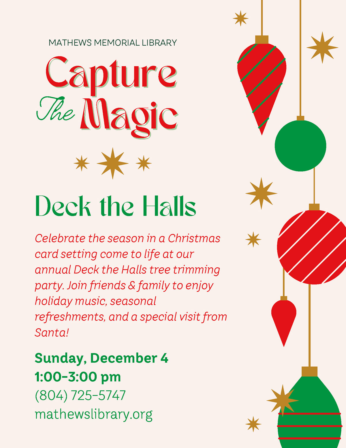 Capture the Magic - Deck the Halls 2022